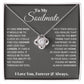 To My Soulmate, In Your Heart I Found My Love - Love Knot Necklace