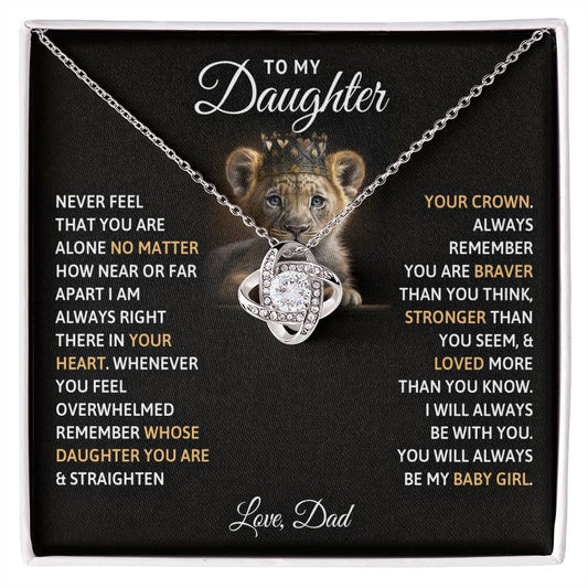 To My Daughter, You Will Always Be My Baby Girls - Love Knot Necklace